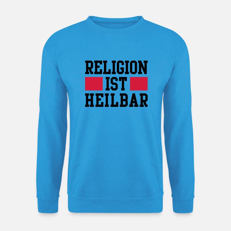 Religion ist heilbar - Unisex Pullover - Meeresblau
