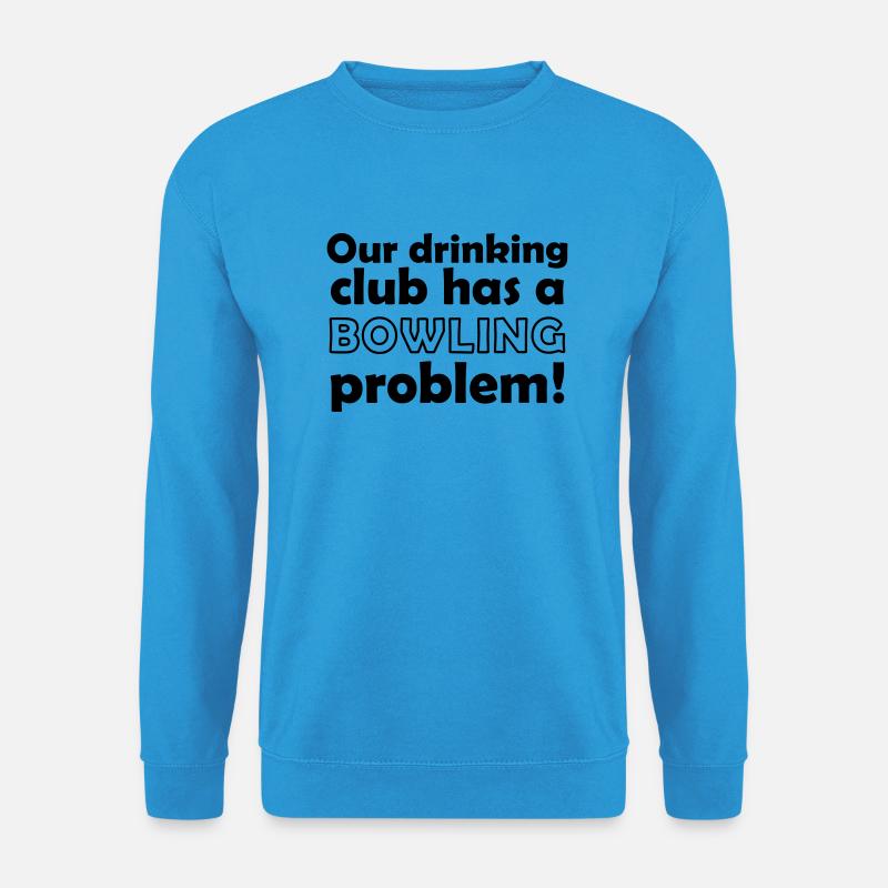 bowling problem - Unisex Pullover - Meeresblau
