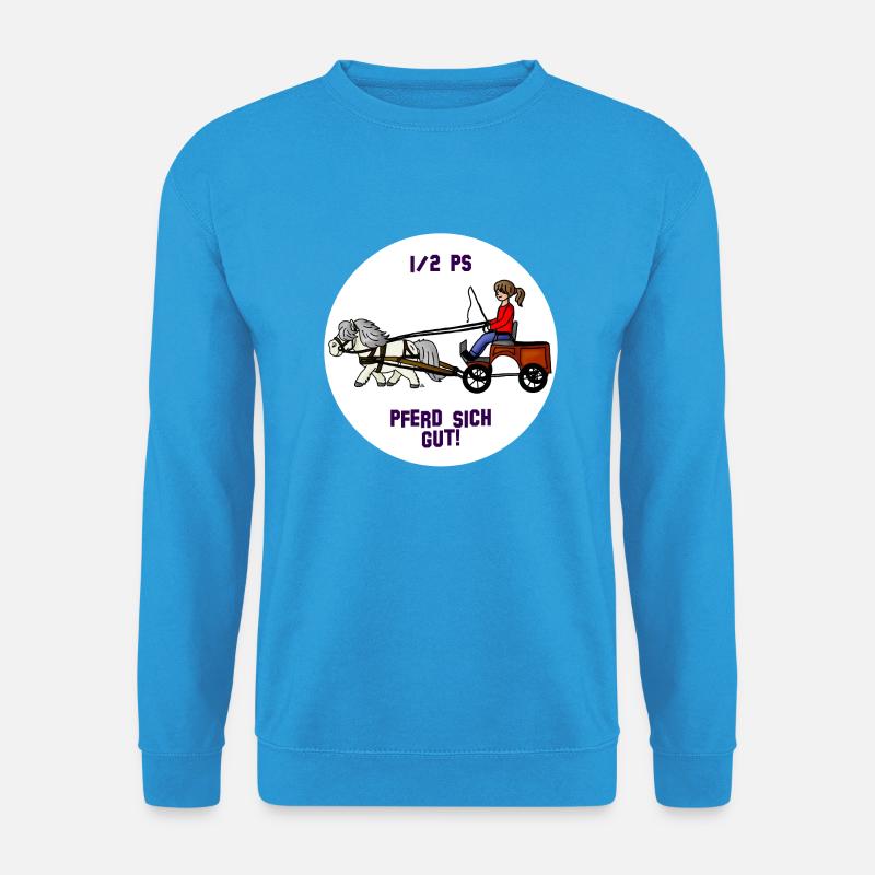 Pferd sich gut - Unisex Pullover - Meeresblau