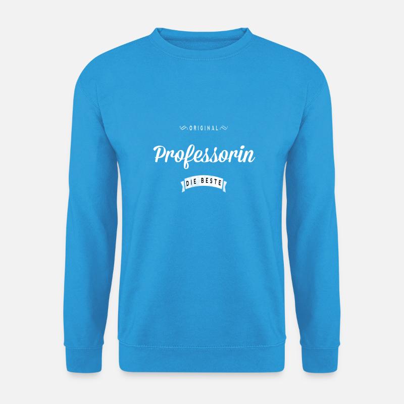 Original Professorin - Unisex Pullover - Meeresblau