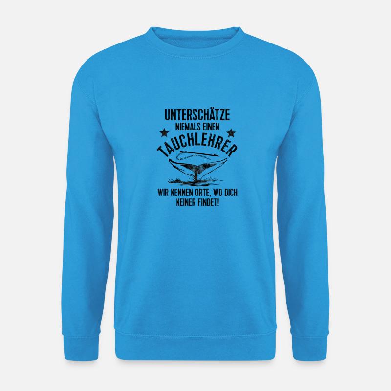 Tauchlehrer - Unisex Pullover - Meeresblau