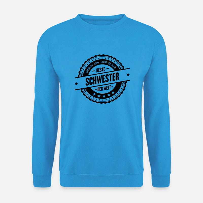 Beste Schwester - Unisex Pullover - Meeresblau