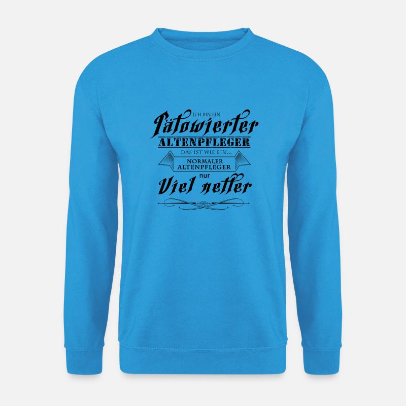 Ich bin ein Tätowierter Altenpfleger - Unisex Pullover - Meeresblau