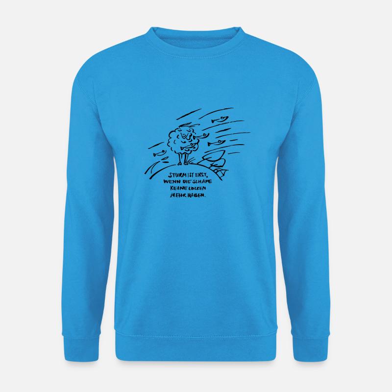 Sturm ist... einfarbig - Unisex Pullover - Meeresblau