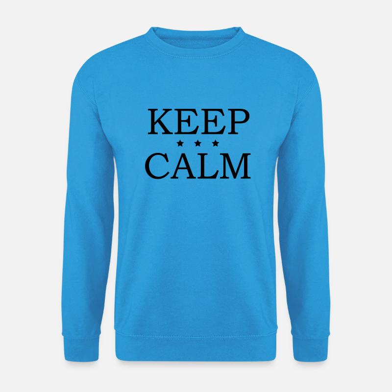 Keep Calm - Unisex Pullover - Meeresblau