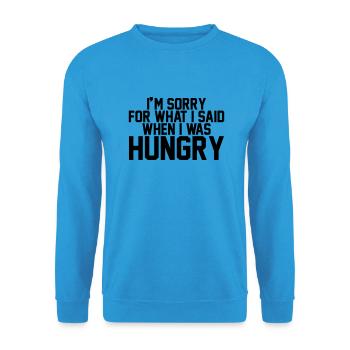 I'm sorry for what I said when I was hungry - Sweat-shirt Unisexe - bleu mer - Devant - Alina (178cm) & Michal (187cm)