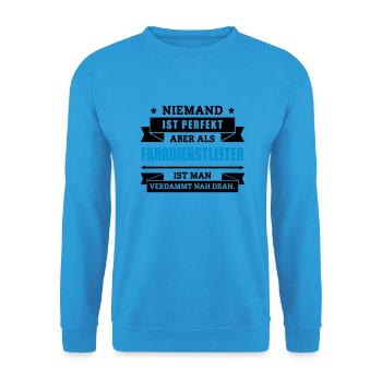 Fun Fahrdienstleiter - Unisex Pullover - Meeresblau - Vorne - Alina (178cm) & Michal (187cm)