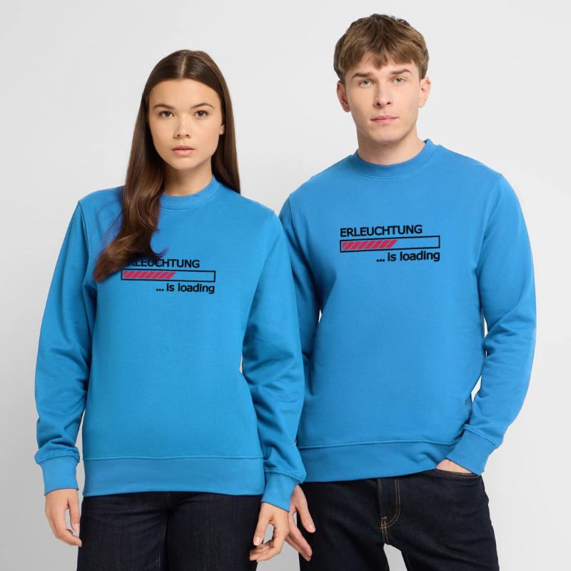 Enlightenment is loading progress bar Loading Bar Unisex Sweatshirt