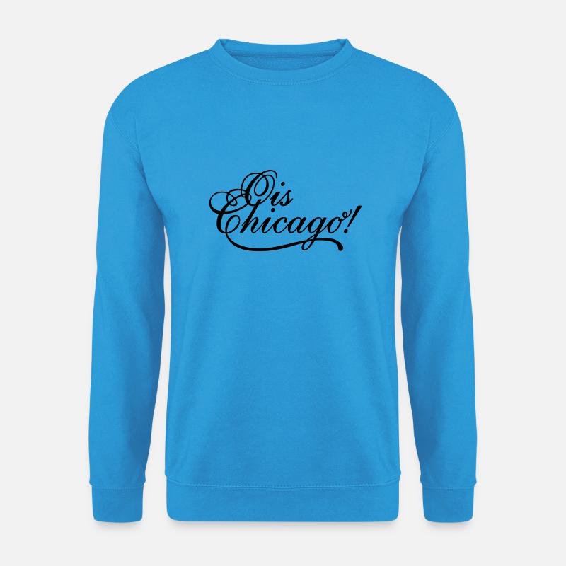 Ois Chicago! - Unisex Pullover - Meeresblau