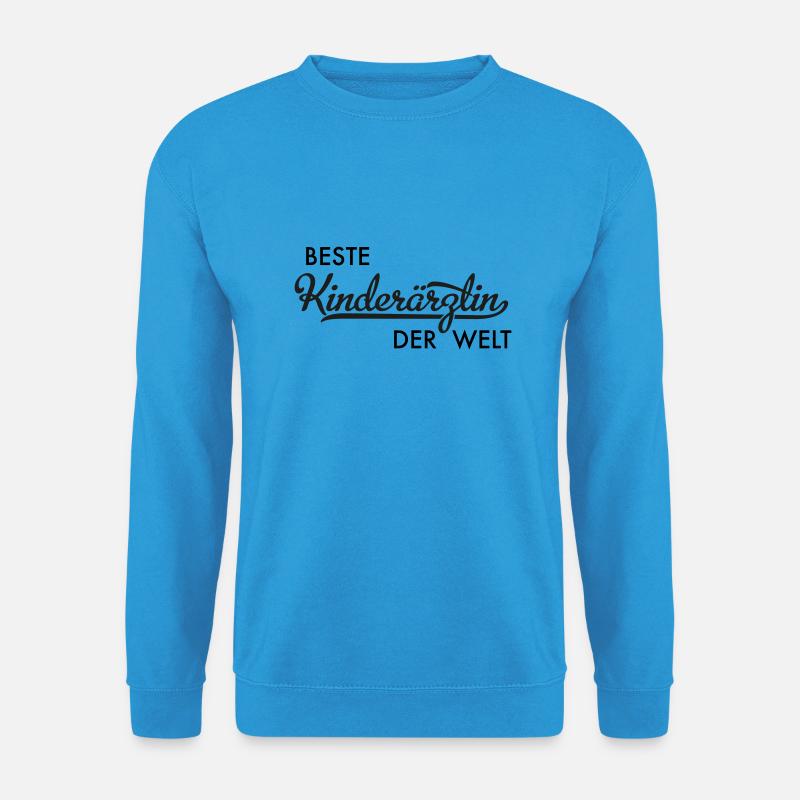 Beste Kinderärztin der Welt - Unisex Pullover - Meeresblau