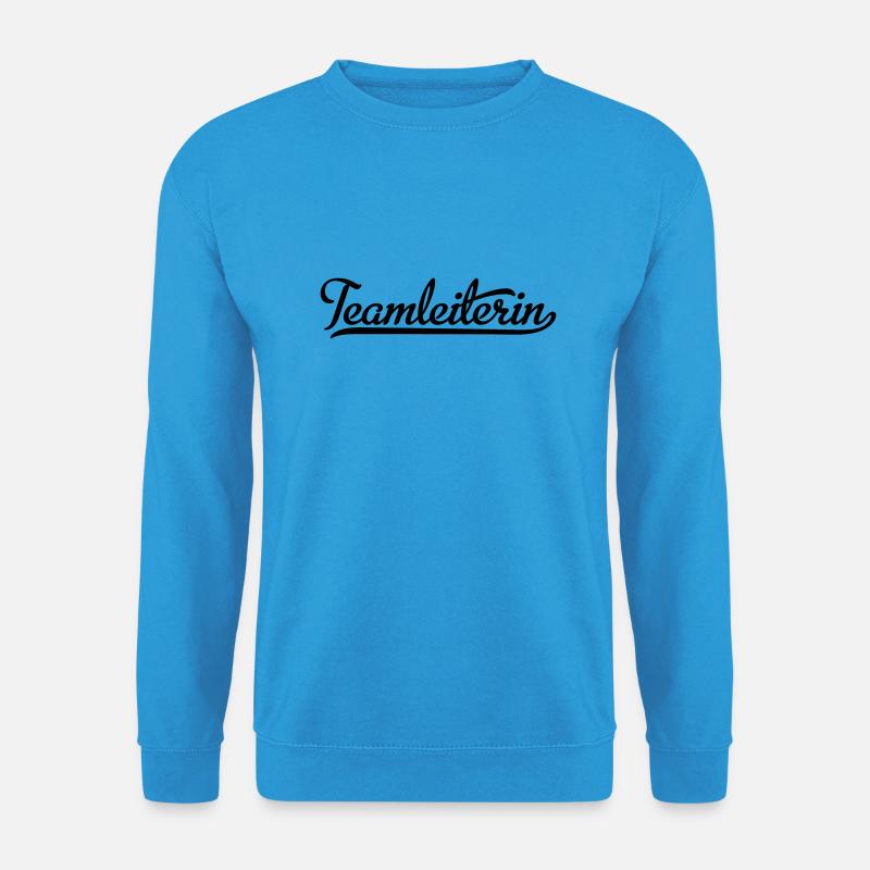 Teamleiterin - Unisex Pullover - Meeresblau