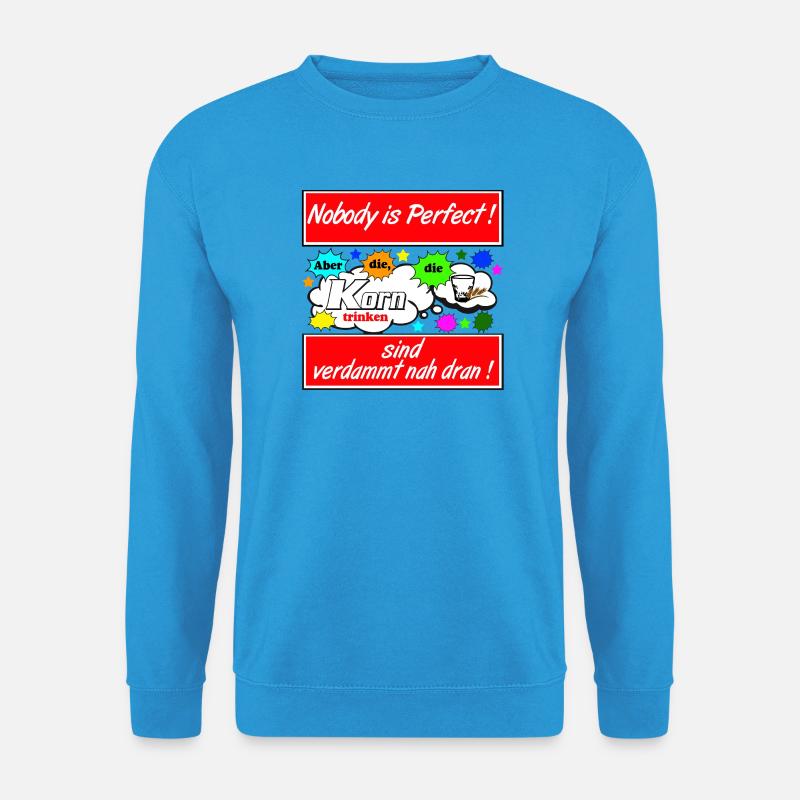 Korntrinker Spruchmotiv - Unisex Pullover - Meeresblau
