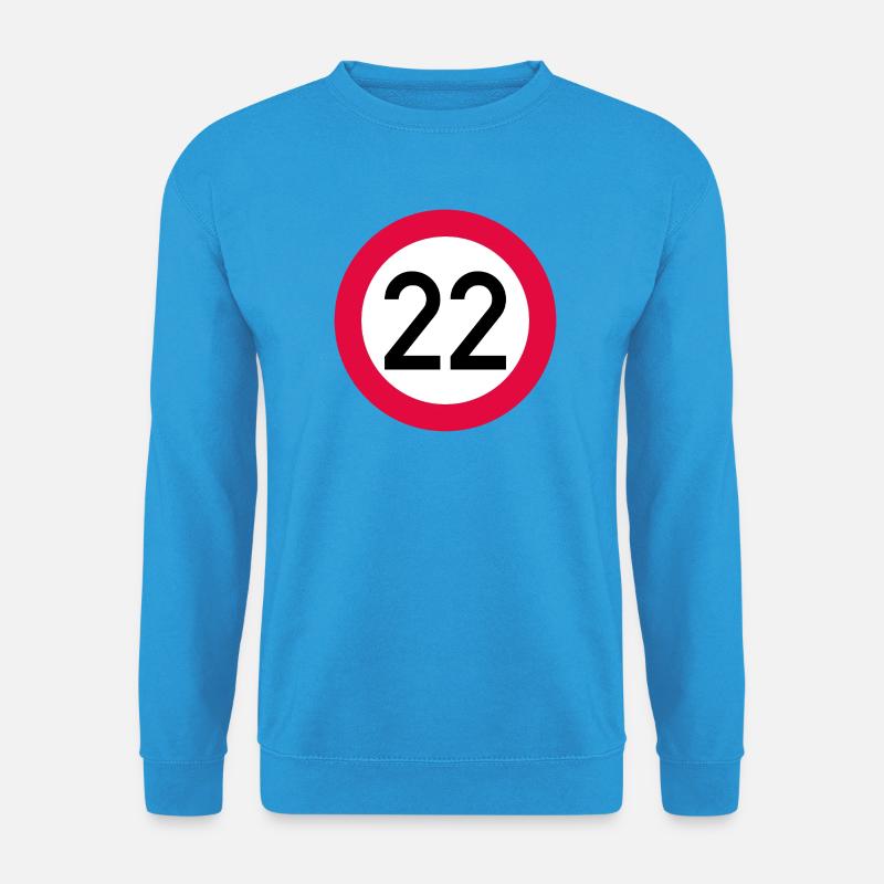 22. Geburtstag Achtung! Verkehrsschild 22 Km/h - Unisex Pullover - Meeresblau