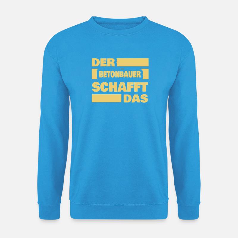 Arbeit Betonbauer - Unisex Pullover - Meeresblau