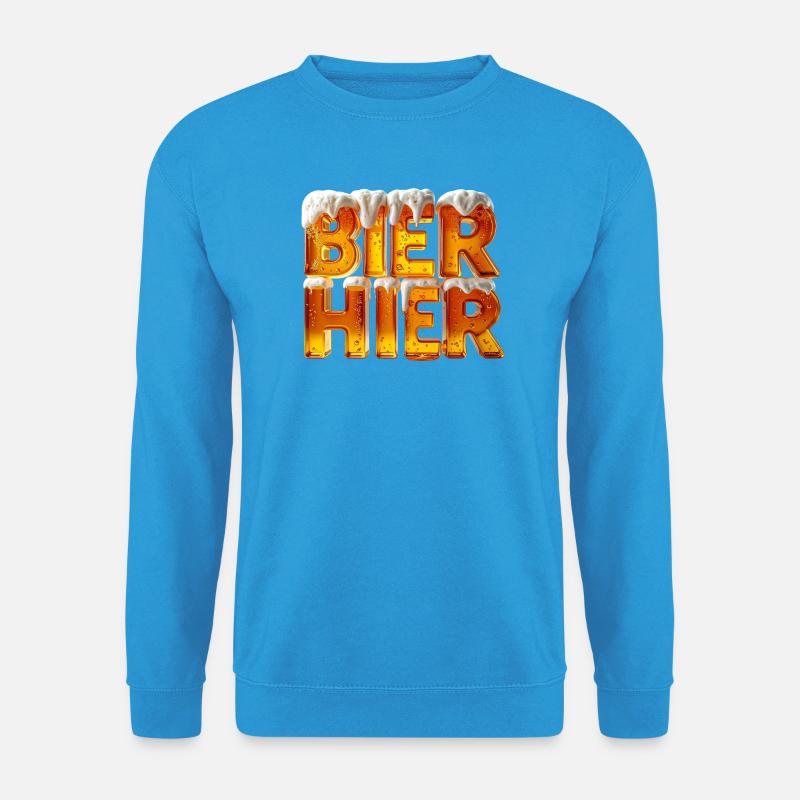 Bier? Hier! – 3D Bierglas-Buchstaben mit Schaum - Unisex Pullover - Meeresblau