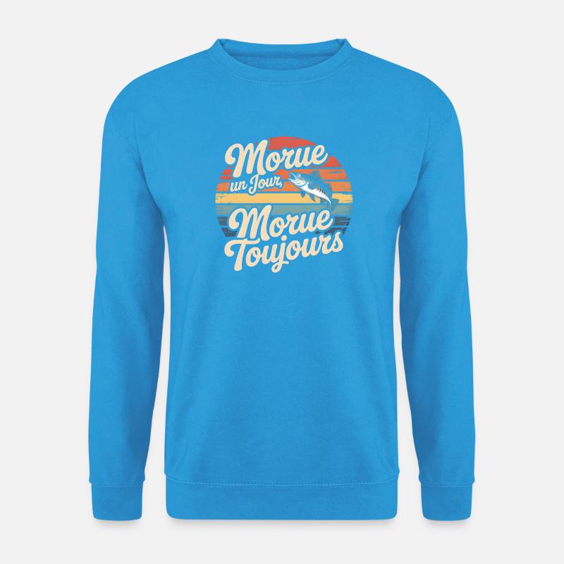 Cod Day Cod Always - Unisex Sweatshirt - sea blue