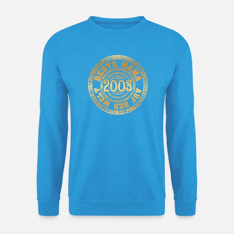 Mama 2003 - Unisex Pullover - Meeresblau