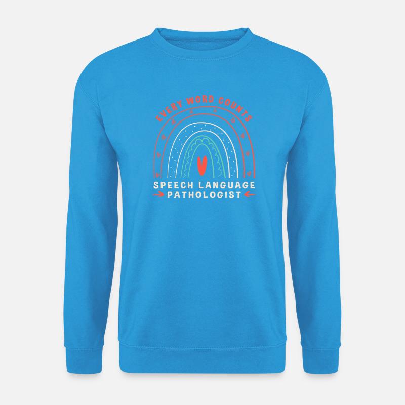 Logopäde Sprachpathologe SLP - Unisex Pullover - Meeresblau