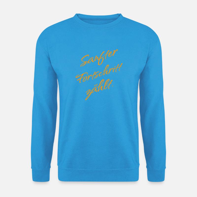 Gentle progress counts – Growth Mindset - Unisex Sweatshirt - sea blue