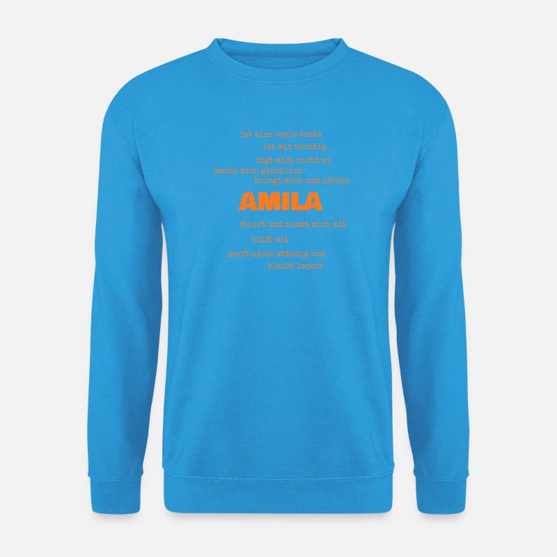 Sprueche Amila - Unisex Pullover - Meeresblau