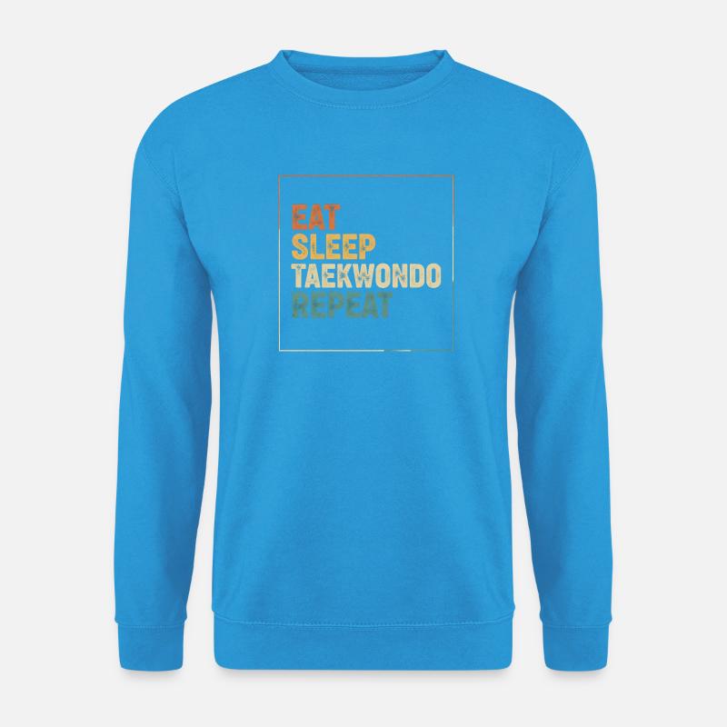 Eat Sleep Taekwondo Repeat - Unisex Pullover - Meeresblau