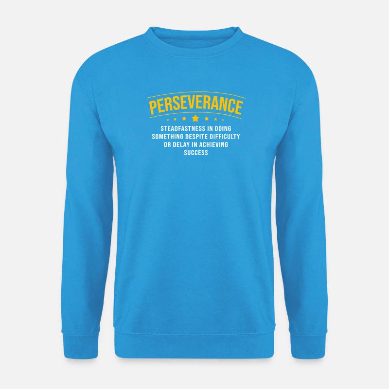 Motivation Sprüche - Unisex Pullover - Meeresblau