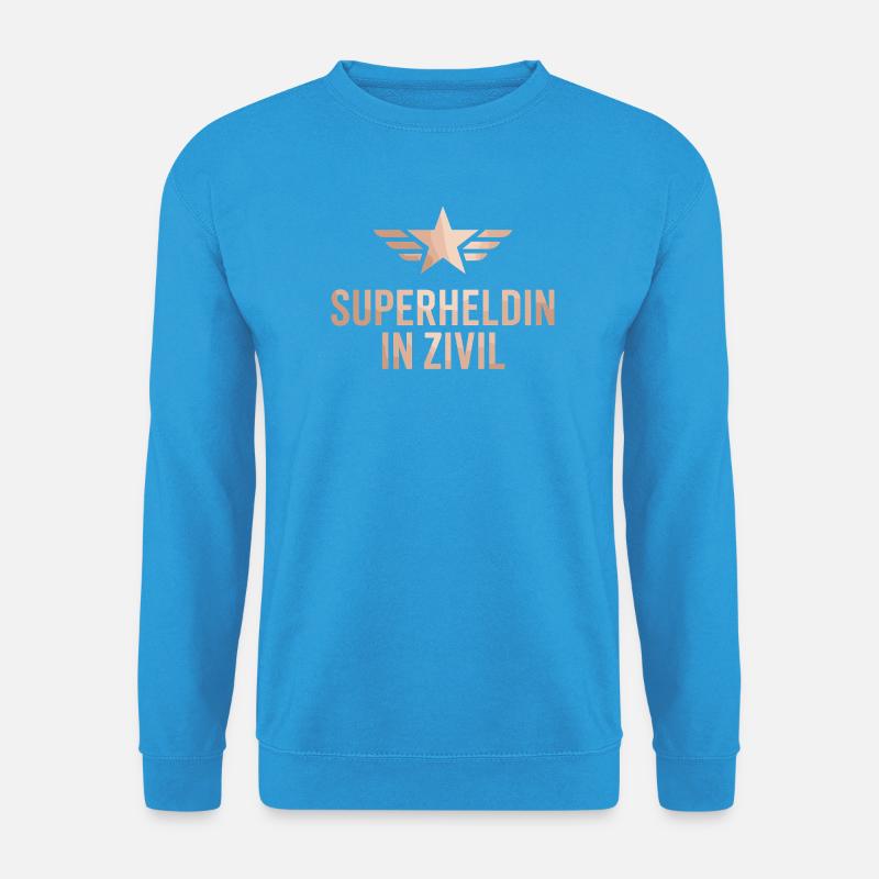 Superheldin In Zivil Superhero Superhelden Kostüm - Unisex Pullover - Meeresblau