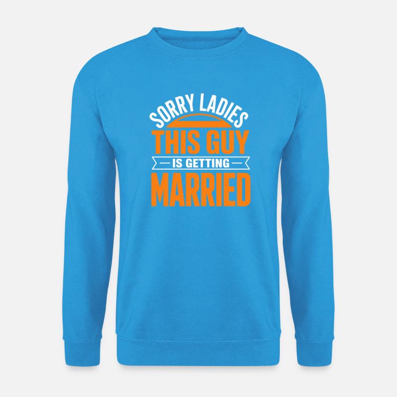 This Guy Is Getting Married - Unisex Sweatshirt - sea blue
