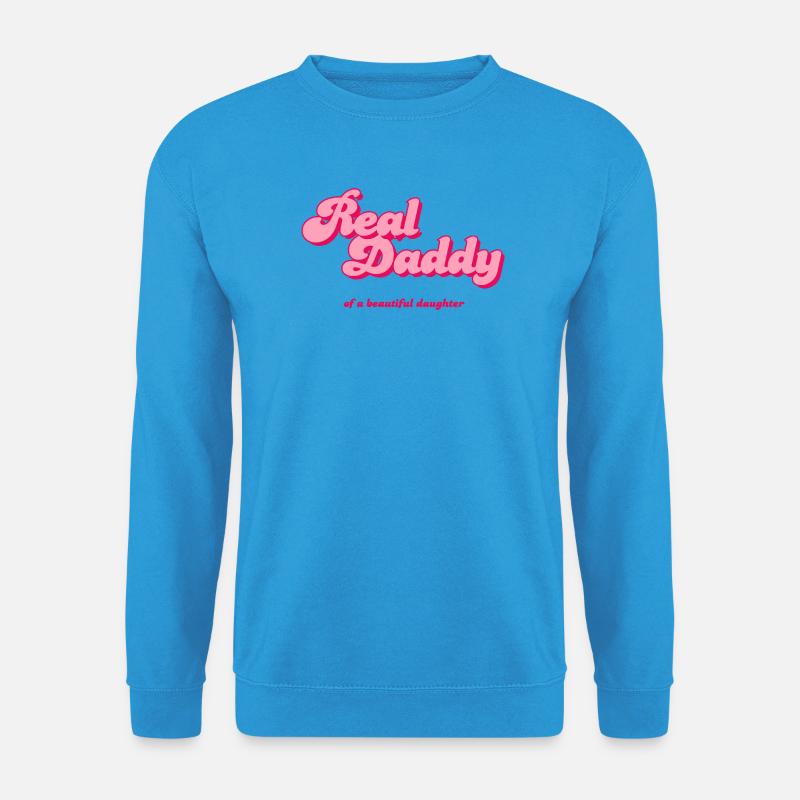 Real Daddy Pink Script Print - Unisex Sweatshirt - sea blue