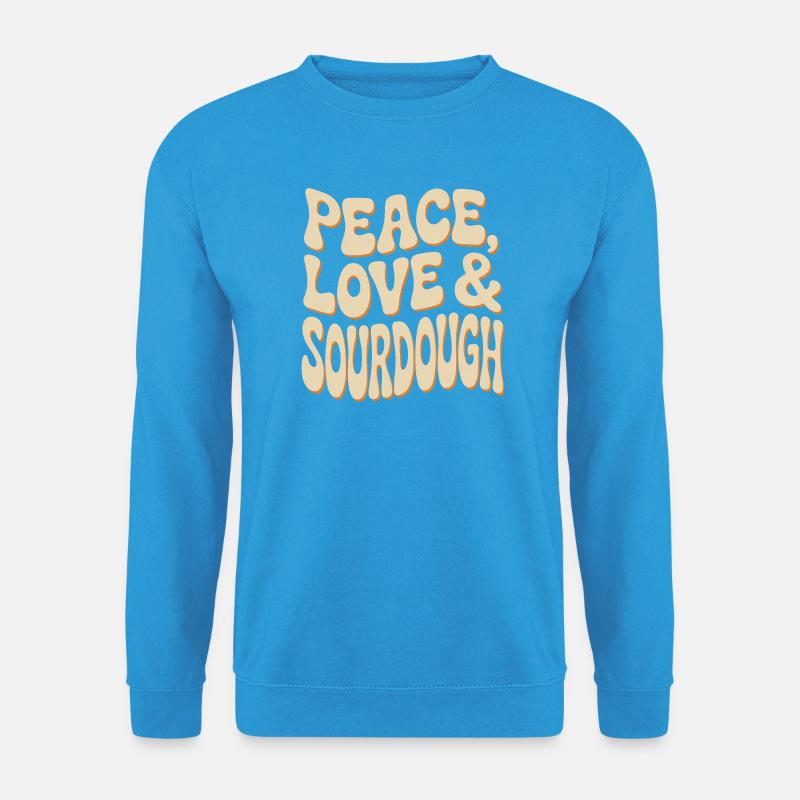 Peace Love Sourdough Typografie - Unisex Pullover - Meeresblau