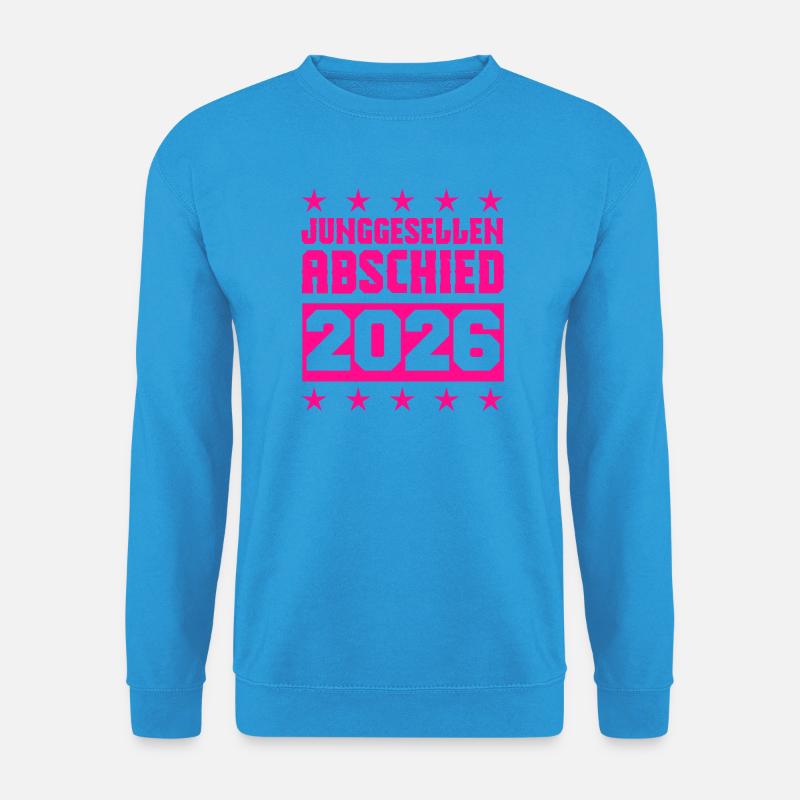 junggesellenabschied 2026 - Unisex Pullover - Meeresblau