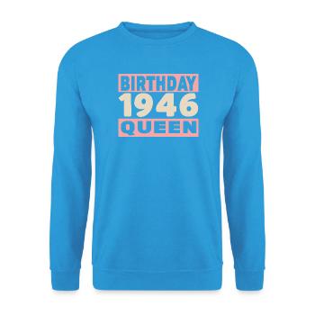 birthday queen 80 ans 1946 Anniversaire - Sweat-shirt Unisexe - bleu mer - Devant - Alina (178cm) & Michal (187cm)