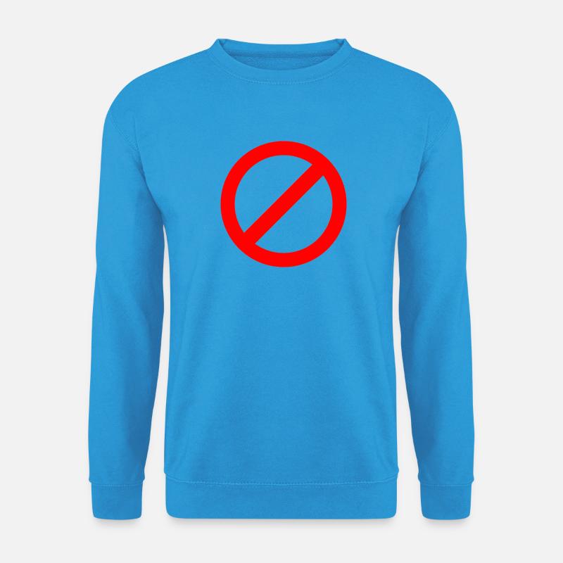 Nicht erlaubt - Unisex Pullover - Meeresblau
