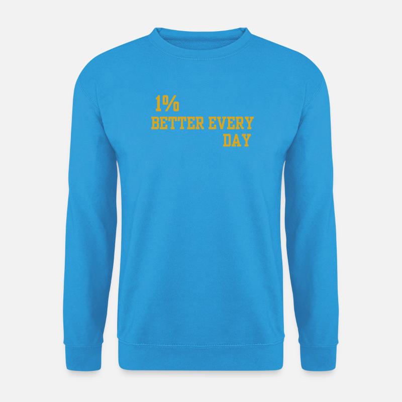 Motto "1% Tägliche Verbesserung" - Unisex Pullover - Meeresblau