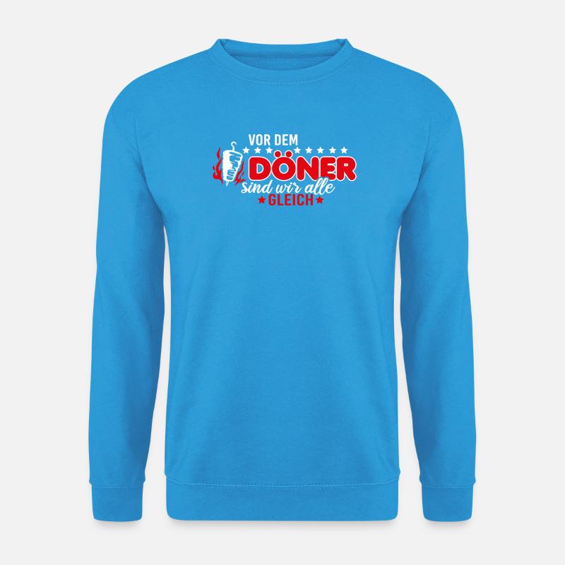 Döner lustiger Spruch - Unisex Pullover - Meeresblau