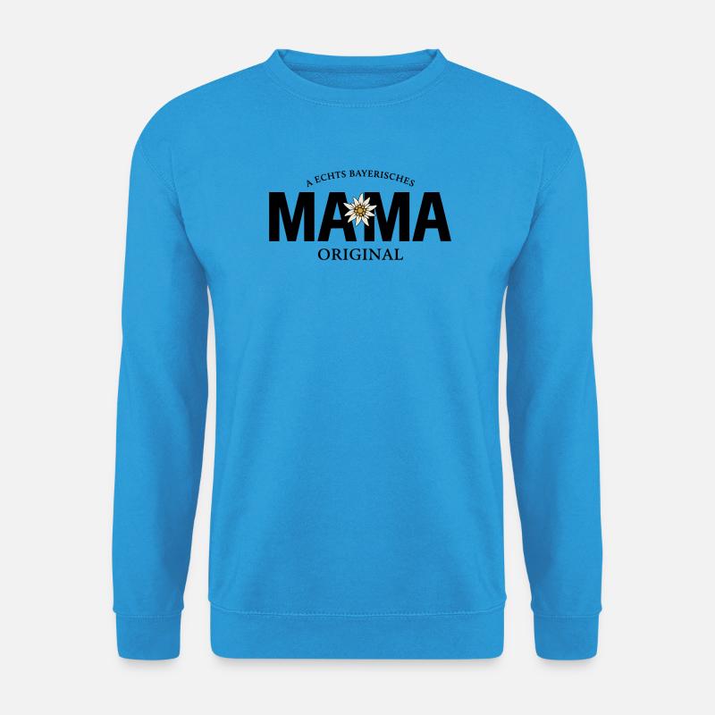 Bayerisches Original - Mama - Unisex Pullover - Meeresblau