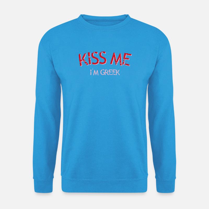 Küss mich, ich bin Grieche - Unisex Pullover - Meeresblau