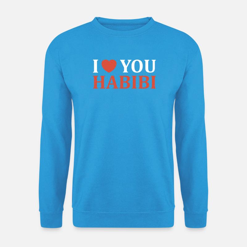 Ich liebe dich, Habibi. - Unisex Pullover - Meeresblau