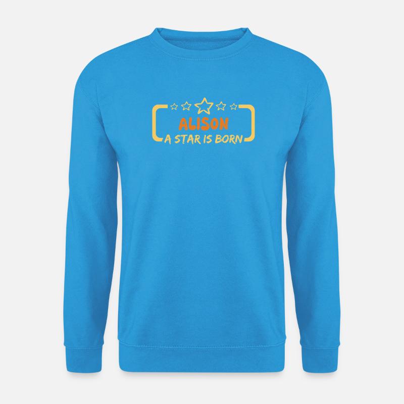Spruch Alison - Unisex Pullover - Meeresblau