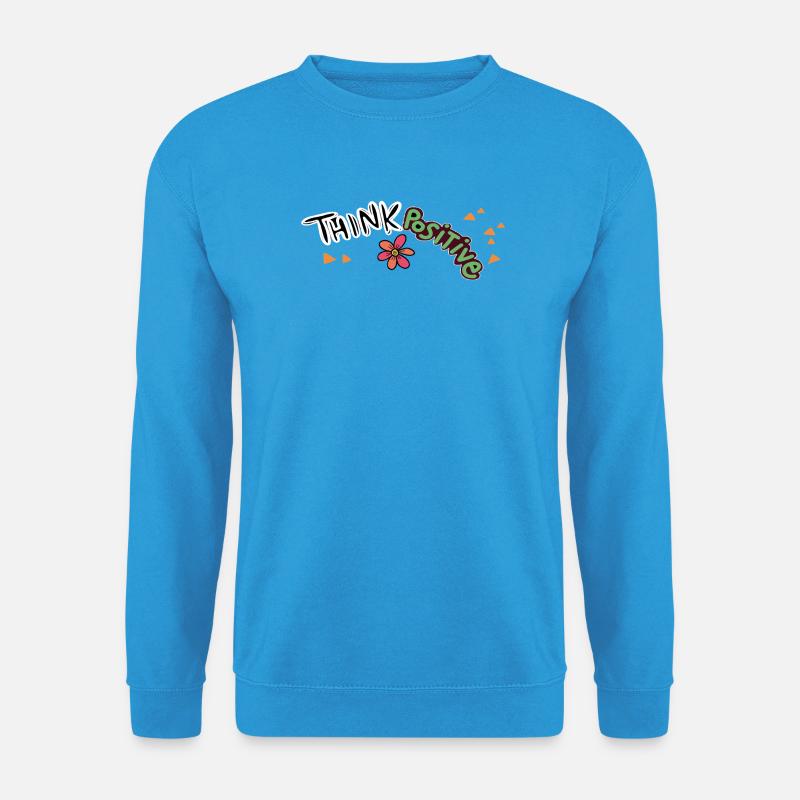 Think Positive  - Unisex Pullover - Meeresblau