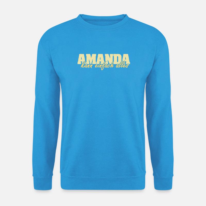Amanda als Spruch - Unisex Pullover - Meeresblau