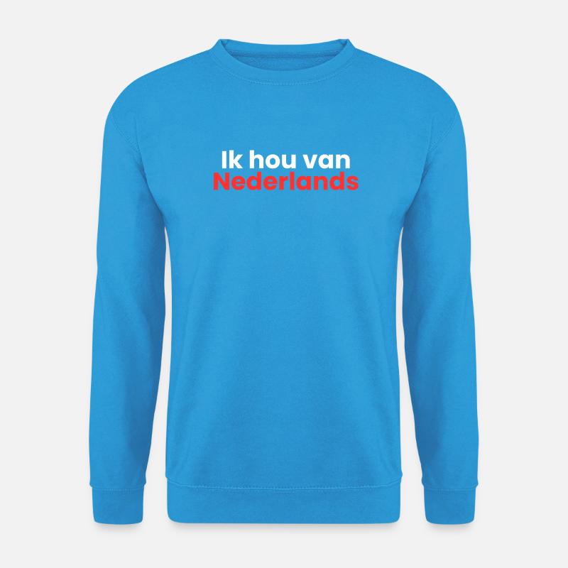 Ich liebe Dutch - Unisex Pullover - Meeresblau