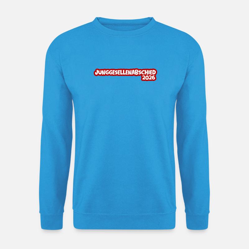 Junggesellenabschied 2026 - Unisex Pullover - Meeresblau