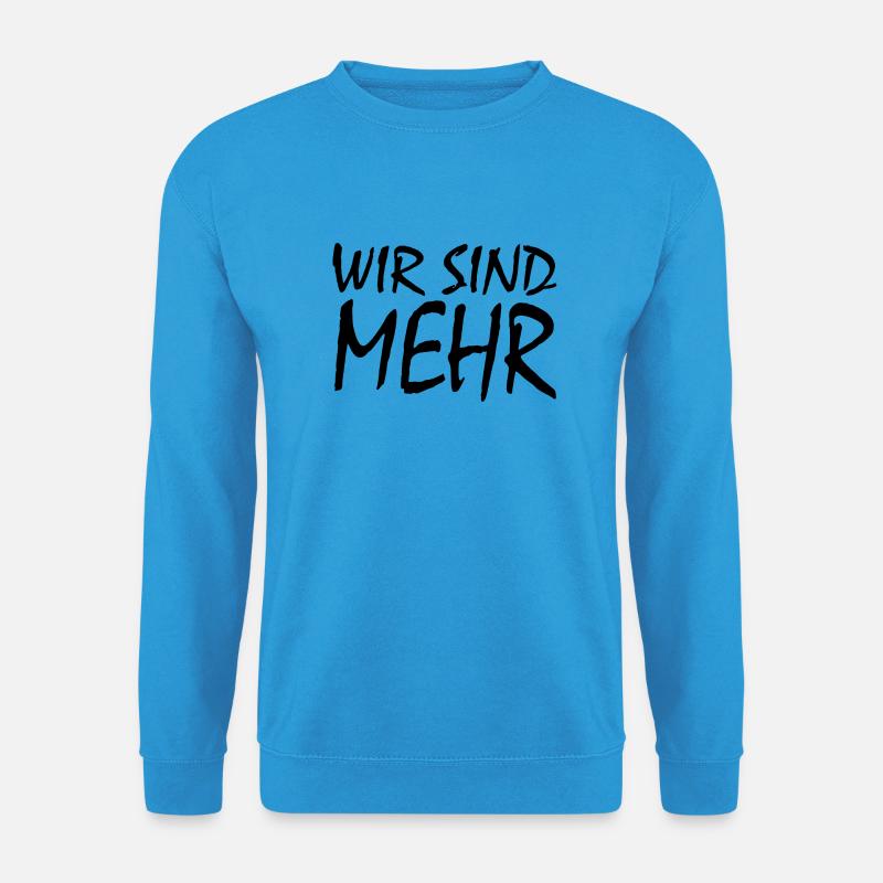 WIR SIND MEHR - Unisex Pullover - Meeresblau