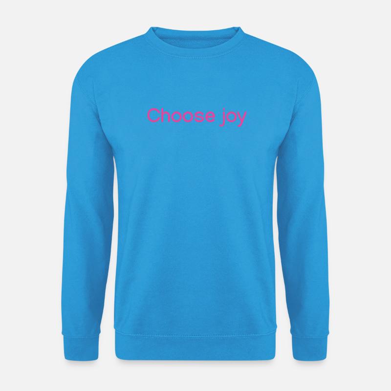 Wählen Sie joy Pink - Unisex Pullover - Meeresblau