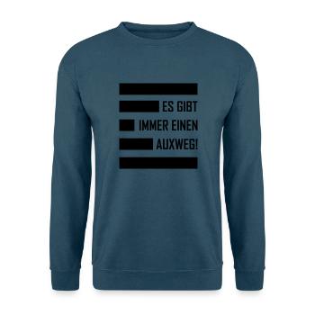 es gibt immer einen auxweg - Unisex Sweatshirt - sea blue - Front - Alina (178cm) & Michal (187cm)