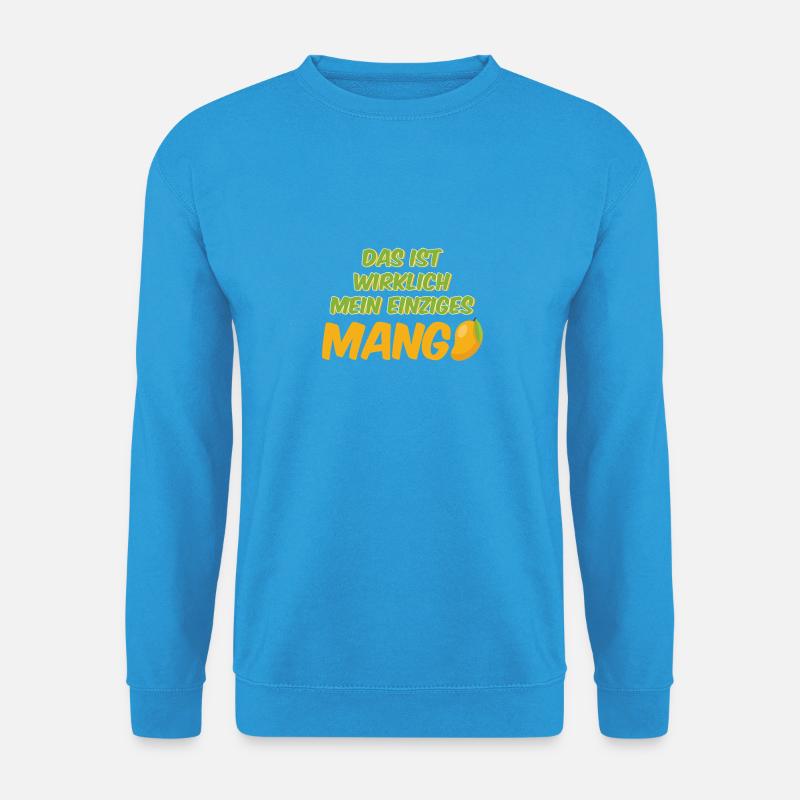 Obst Früchte Geschenkidee Früchte Funsprüche Obst - Unisex Pullover - Meeresblau