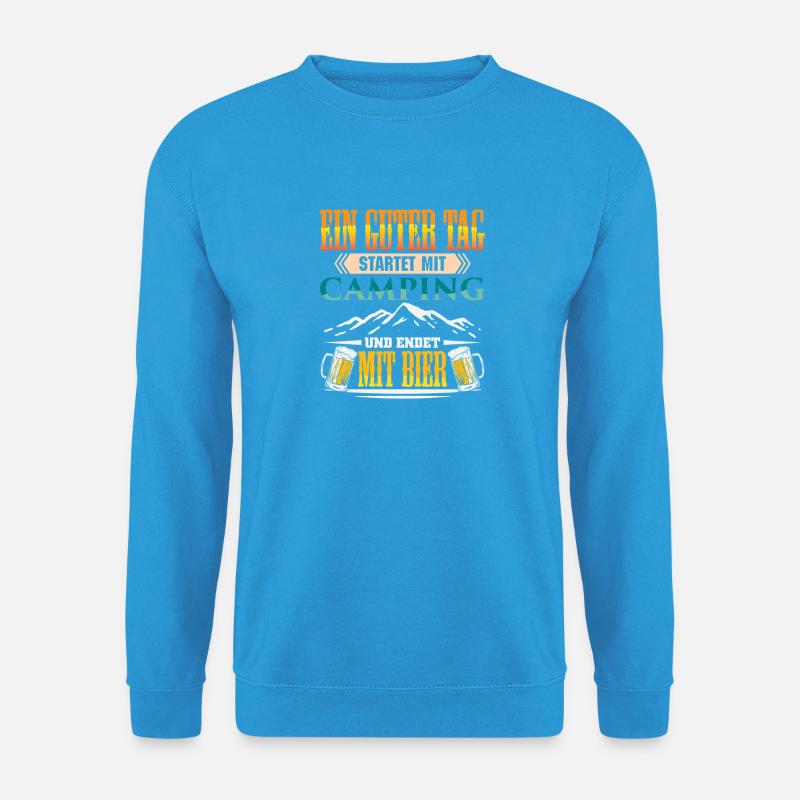 Camper Camping Caravan Saying - Unisex Sweatshirt - sea blue