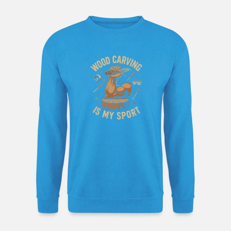 Holzschnitzen ist mein Sport - Unisex Pullover - Meeresblau