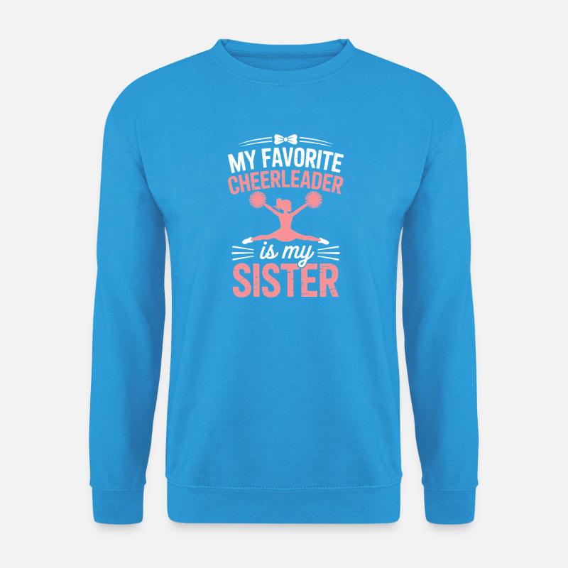 Cheerleader Spruch Lustiges Cheerleader Geschenk - Unisex Pullover - Meeresblau